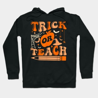 Groovy Halloween Trick Or Teach Ghost Teacher Student Hoodie